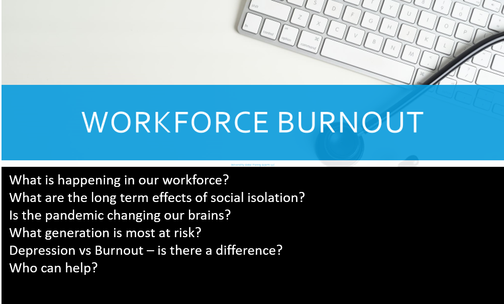 Workforce Burnout